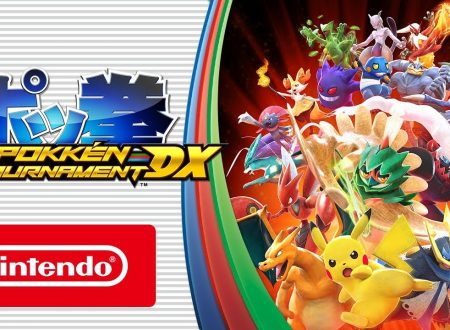 Pokkén Tournament DX: disponibile il trailer di lancio italiano del titolo, ora disponibile su Nintendo Switch