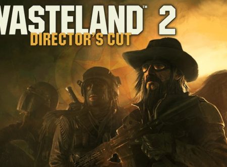 Wasteland 2: Director’s Cut, il titolo è in arrivo ad agosto su Nintendo Switch