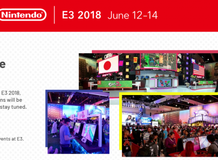 E3 2018: Nintendo sarà presente all’evento dal 12 al 14 giugno con tornei e presentazione video sui nuovi titoli in uscita