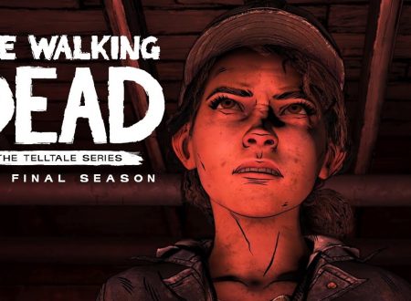 The Walking Dead: The Final Season, pubblicato il trailer ufficiale del titolo