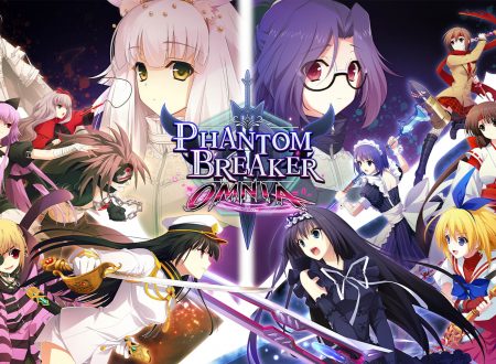 Phantom Breaker: Omnia, uno sguardo in video al titolo dai Nintendo Switch europei